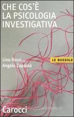 Che cos'� la psicologia investigativa