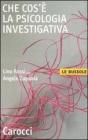 Che cos'� la psicologia investigativa