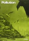 Pollution. Catalogo della mostra (Milano, 21 gennaio-28 febbraio 1998). Ediz. italiana e inglese