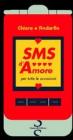 SMS d'amore per tutte le occasioni