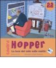 Edward Hopper. La luce del sole sulla realt�