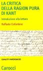 La �Critica della ragion pura� di Kant. Introduzione alla lettura