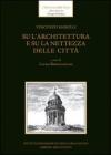 Su l'architettura e su la nettezza delle cittą