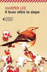 Harper Lee Il buio oltre la siepe