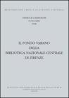Il Fondo Varano della Biblioteca Nazionale centrale di Firenze