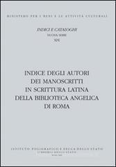 Indice degli autori dei manoscritti in scrittura latina della biblioteca Angelica di Roma