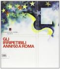 Gli irripetibili anni '60 a Roma