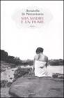 Mia madre � un fiume