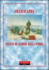 Spesso mi scordo della forma