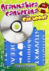 Grammatica canterina cartoons. Con DVD e gadget