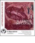 Il cantico dei cantici. Audiolibro. CD Audio