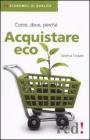 Acquistare eco. Come, dove, perch�