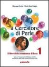 Il cercatore di perle. Per la Scuola media vol.2