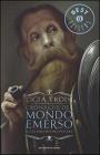 Il talismano del potere. Cronache del mondo emerso vol.3