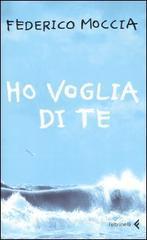 Ho voglia di te