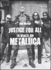 Justice for all. La verit� sui Metallica