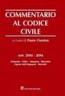 Commentario al codice civile. Artt. 2555-2594: Azienda. Ditta. Insegna. Marchio. Opere dell'ingegno. Brevetti