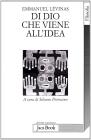 Di Dio che viene all'idea
