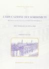 L' educazione dei sordomuti. Rivista fondata da Tommaso Pendola. Indici bibliografici dal 1872 al 2002