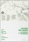 Cultura del viaggio. Ricostruzione storico-geografica del territorio