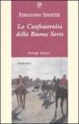 La confraternita della buona sorte