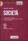 Societ�. Societ� di persone e di capitali. Societ� consortili e cooperative di mutua assicurazione. Operazioni straordinarie. Con CD-ROM