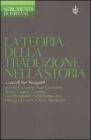 La teoria della traduzione nella storia