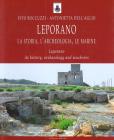 Leporano. La storia, l'archeologia, le marine