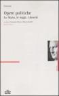 Opere politiche. Testo latino a fronte vol.1