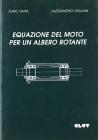 Equazioni del moto per un albero rotante [Brossura]