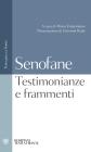 Testimonianze e frammenti. Testo greco a fronte