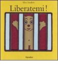 Liberatemi