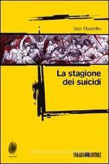 La stagione dei suicidi La stagione dei suicidi