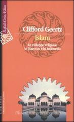Islam. Lo sviluppo religioso in Marocco e in Indonesia
