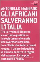 Gli africani salveranno l'Italia Gli africani salveranno l'Italia