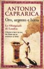 Oro, argento e birra. Londra 2012. Le Olimpiadi di ieri e di oggi nel paese che ha inventato lo sport