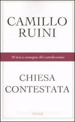 Chiesa contestata. 10 tesi a sostegno del cattolicesimo Chiesa contestata. 10 tesi a sostegno del cattolicesimo