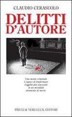 Delitti d'autore. Una mente criminale � capace di trasformare l'oggetto pi� innocente in un micidiale strumento di morte