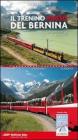 Il trenino rosso del Bernina