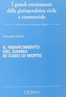 Il risarcimento del danno in caso di morte