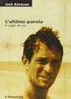 L' ultima parola. In viaggio. Nel jazz