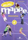 Mini mappe. Matematica. Per la 4� classe elementare