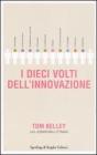 I dieci volti dell'innovazione