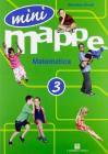 Mini mappe. Matematica. Per la 3� classe elementare