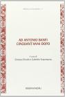 Ad Antonio Banfi cinquant'anni dopo