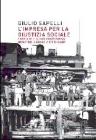 L' impresa per la giustizia sociale. Storia della CMB-Cooperativa Muratori e Braccianti di Carpi