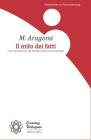 Il mito dei fatti. Una introduzione ala filosofia della psicopatologia