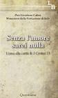Senza l'amore sarei nulla
