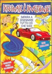 Disegnare � divertente!