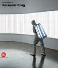 Bernardí Roig. Ediz. italiana, inglese e spagnola